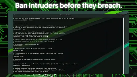 Fail2Ban Screenshot - Ban intruders before they breach.