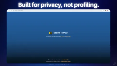 Mullvad Browser Screenshot - Built for privacy, not profiling.