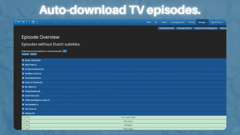 SickChill Screenshot - Auto-download tv episodes.